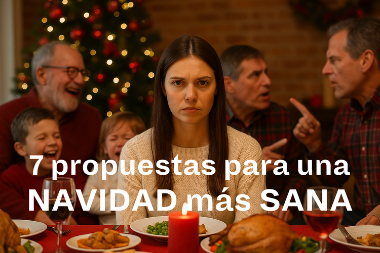 #106. 7 PROPUESTAS PARA UNA NAVIDAD MÁS SANA.